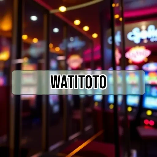 watitoto: Panduan Menarik untuk Permainan Online yang Mengasyikkan